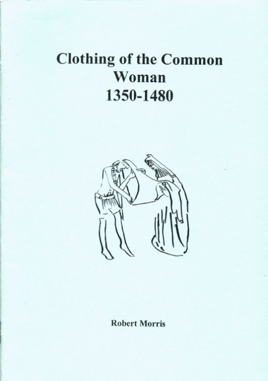 CLOTHING OF THE COMMON WOMAN 1350-1480