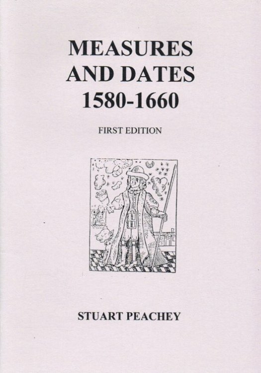MEASURES AND DATES 1580-1660