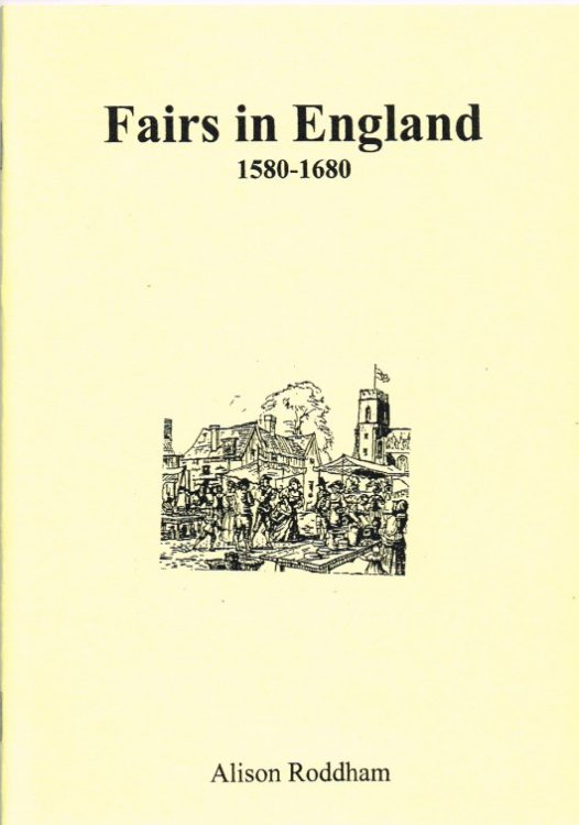 FAIRS IN ENGLAND 1580-1680
