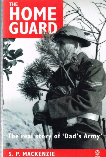 THE HOME GUARD : A MILITARY AND POLITICAL HISTORY