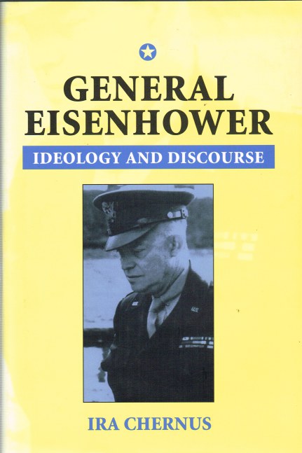 GENERAL EISENHOWER : IDEOLOGY AND DISCOURSE