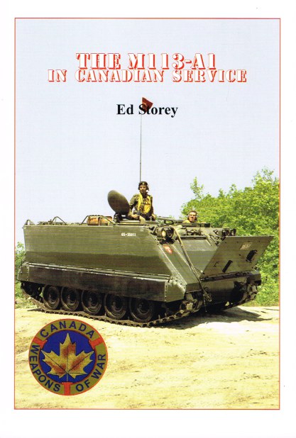 THE M113-A1 IN CANADIAN SERVICE