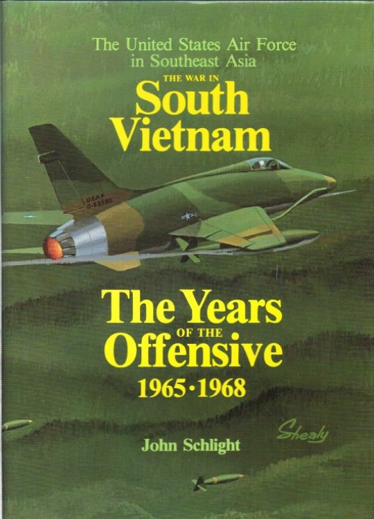 THE WAR IN SOUTH VIETNAM : THE YEARS OF THE OFFENSIVE 1965-1968