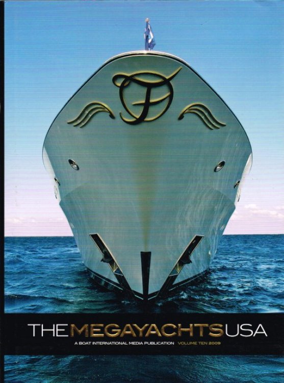 THE MEGAYACHTS USA: VOLUME TEN 2009