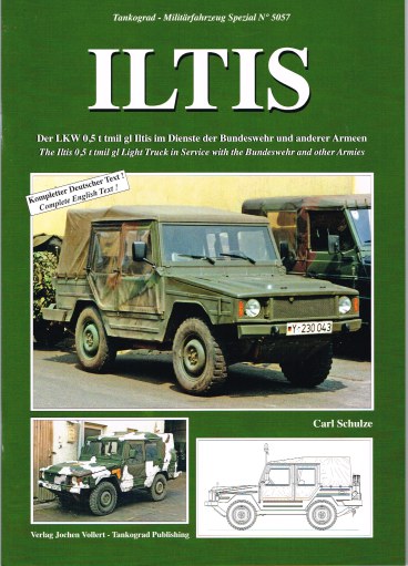ILTIS : THE ILTIS LIGHT TRUCK IN SERVICE WITH THE BUNDESWEHR AND OTHER ARMIES