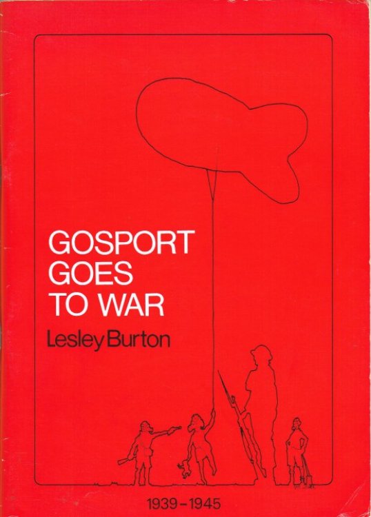 GOSPORT GOES TO WAR 1939-1945