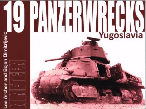 PANZERWRECKS 19: YUGOSLAVIA