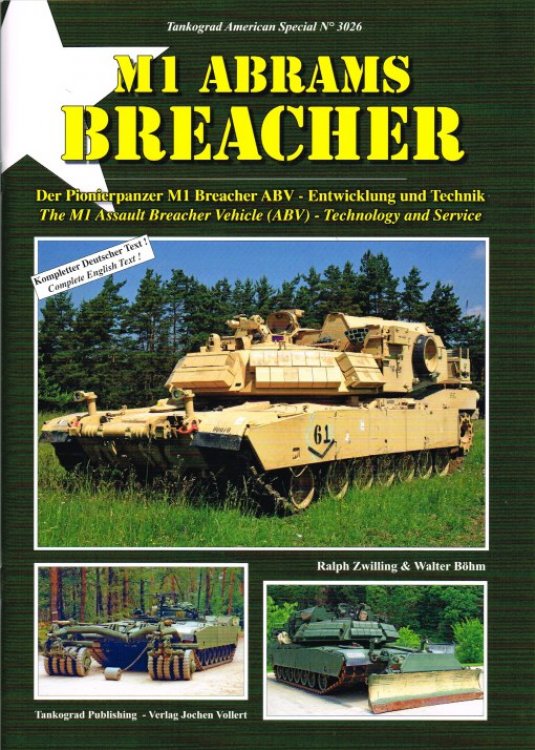 M1 ABRAMS BREACHER : THE M1 ASSAULT BREACHER VEHICLE (ABV) - TECHNOLOGY AND SERVICE