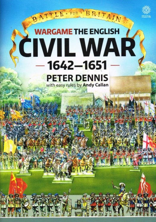 BATTLE FOR BRITAIN: WARGAME THE ENGLISH CIVIL WARS 1642-1651