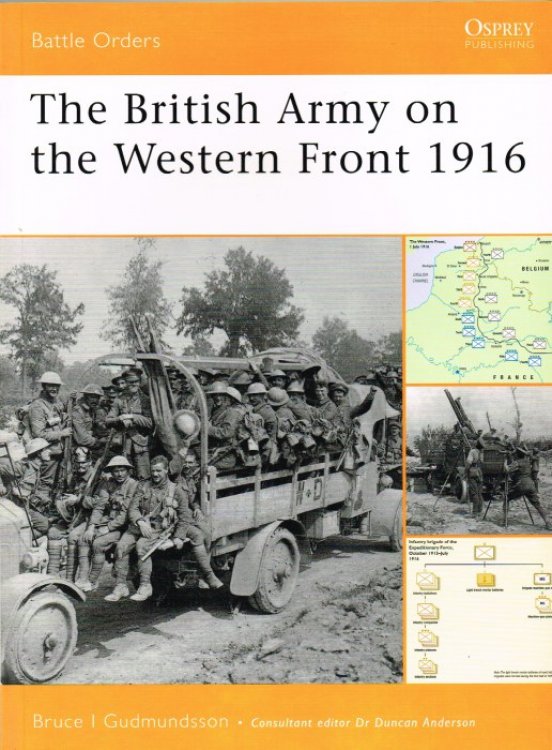 THE BRITISH ARMY ON THE WESTERN FRONT 1916