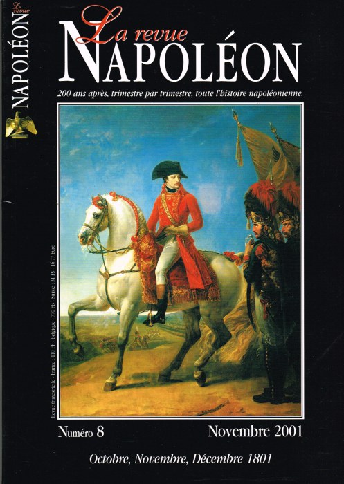 LA REVUE NAPOLEON : NUMERO 8, NOVEMBRE 2001 (FRENCH TEXT)