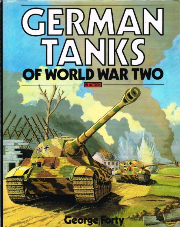 GERMAN TANKS OF WORLD WAR TWO IN ACTION