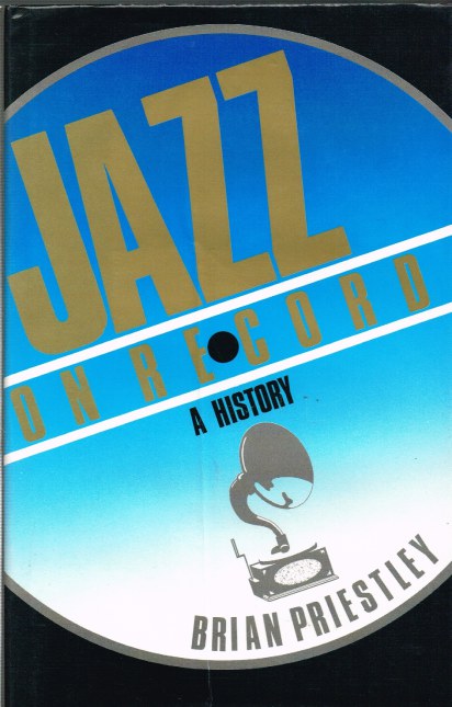 JAZZ ON RECORD: A HISTORY