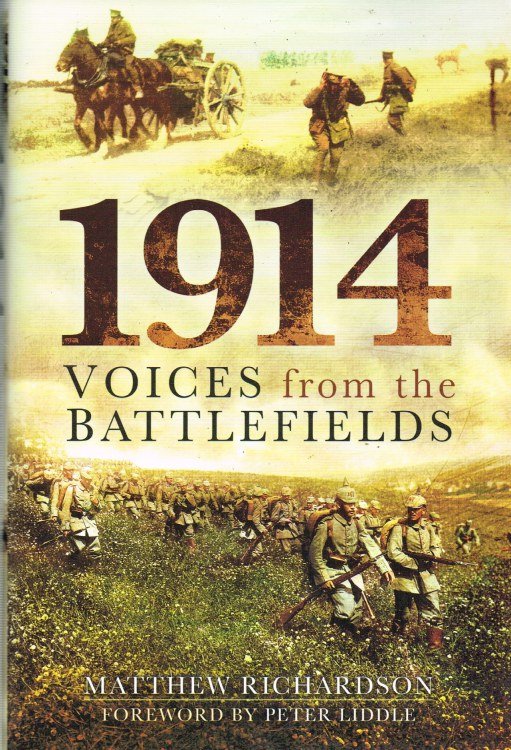 1914 VOICES FROM THE BATTLEFIELDS