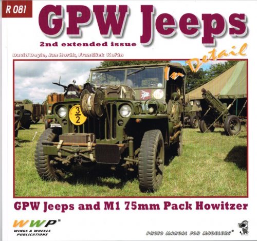 GPW JEEPS IN DETAIL (2ND EXTENDED ISSUE)