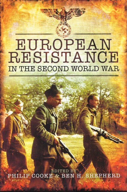 EUROPEAN RESISTANCE IN THE SECOND WORLD WAR