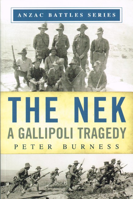 THE NEK : A GALLIPOLI TRAGEDY