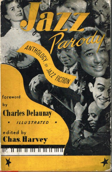 JAZZ PARODY (ANTHOLOGY OF JAZZ FICTION)