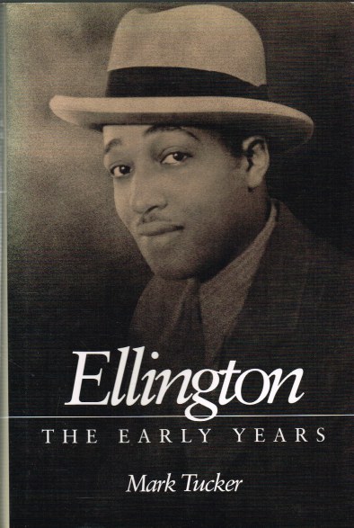 ELLINGTON: THE EARLY YEARS