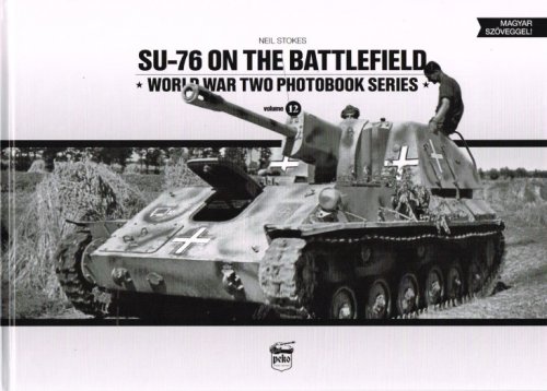 SU-76 ON THE BATTLEFIELD