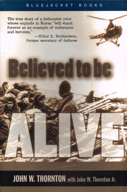 BELIEVED TO BE ALIVE