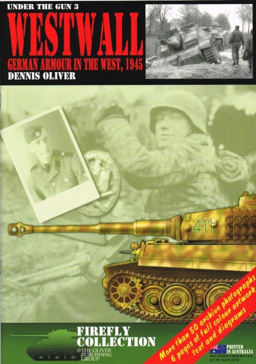 WESTWALL: GERMAN ARMOUR IN THE WEST, 1945