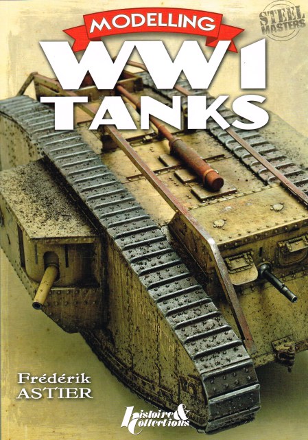MODELLING WW1 TANKS