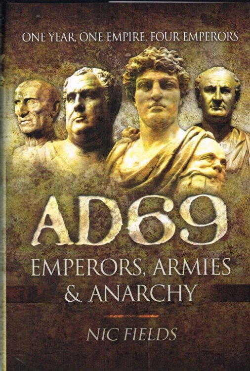 AD69 : EMPERORS, ARMIES & ANARCHY