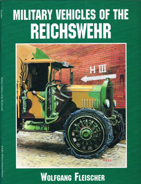 MILITARY VEHICLES OF THE REICHSWEHR