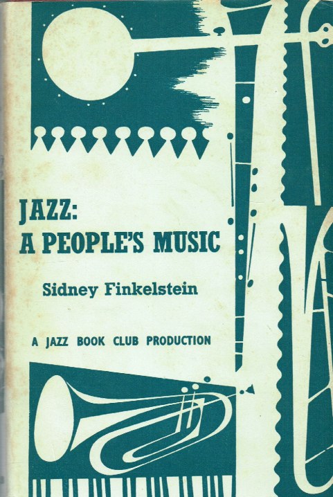 JAZZ: A PEOPLE'S MUSIC