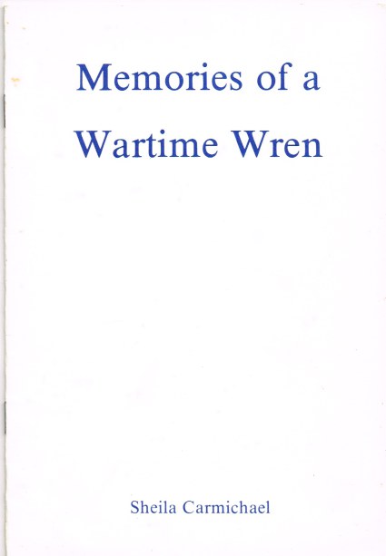 MEMOIRIES OF A WARTIME WREN