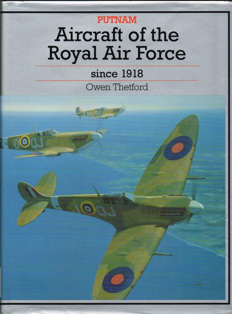 AIRCRAFT OF THE ROYAL AIR FORCE SINCE 1918 (9TH REVISED EDITION)