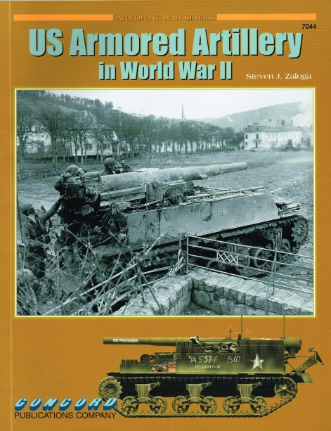 US ARMORED ARTILLERY IN WORLD WAR II