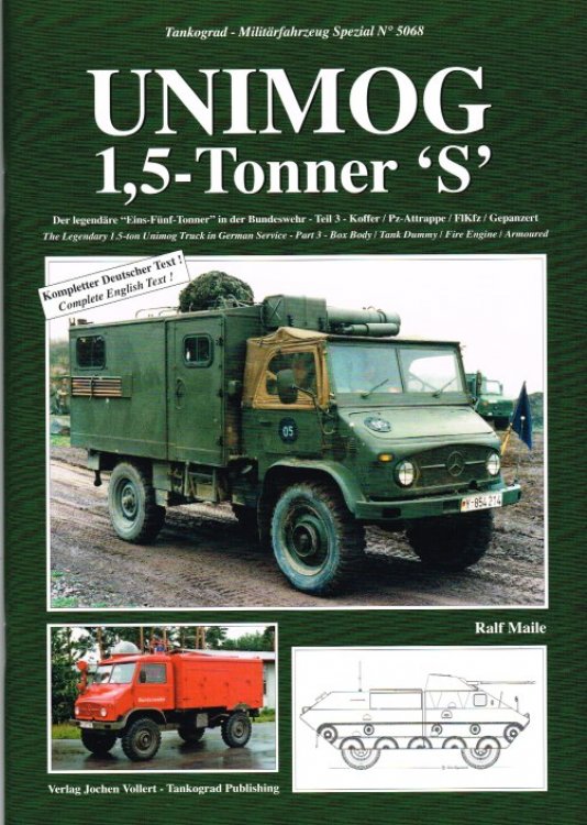UNIMOG 1.5 TONNER 'S' - THE LEGENDARY 1.5-TON UNIMOG TRUCK IN GERMAN SERVICE - PART 3