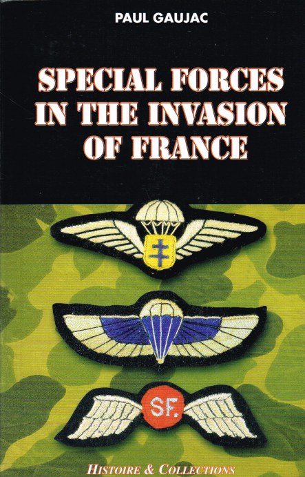 SPECIAL FORCES IN THE INVASION OF FRANCE