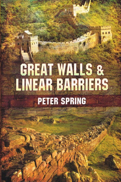 GREAT WALLS AND LINEAR BARRIERS