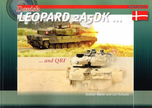 DANISH LEOPARD 2A5DK AND QRF
