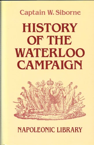 HISTORY OF THE WATERLOO CAMPAIGN