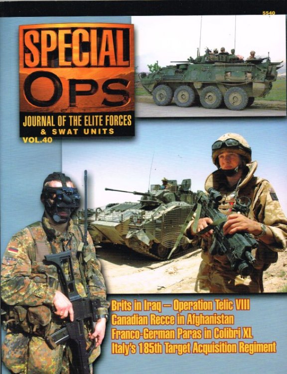 SPECIAL OPS : JOURNAL OF THE ELITE FORCES & SWAT UNITS VOL.40