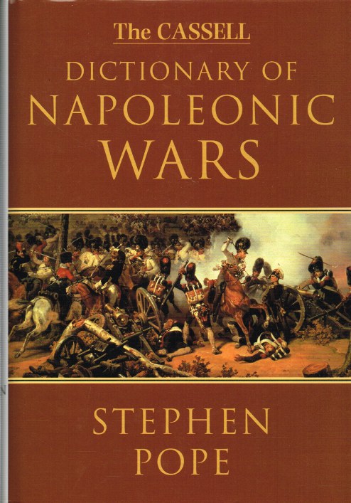 THE CASSELL DICTIONARY OF NAPOLEONIC WARS