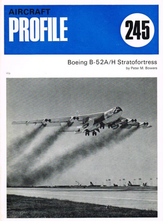 AIRCRAFT PROFILE 245: BOEING B-52A/H STRATOFORTRESS
