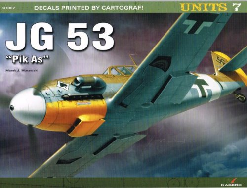 UNITS 7: JG 53 'PIK AS'