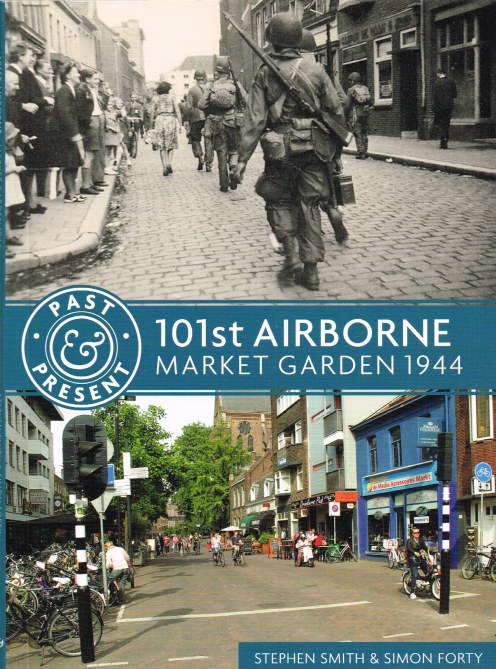 101ST AIRBORNE : MARKET GARDEN 1944