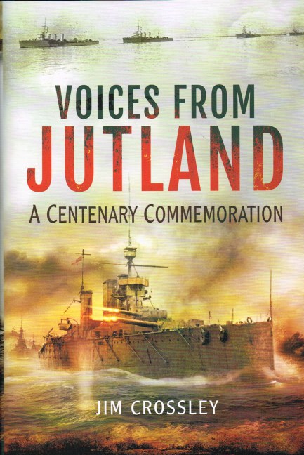 VOICES FROM JUTLAND : A CENTENARY COMMEMORATION