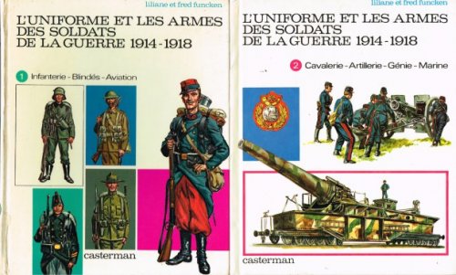 L'UNIFORME ET LES ARMES DES SOLDATS DE LA GUERRE 1914-1918 (TWO VOLUME SET)