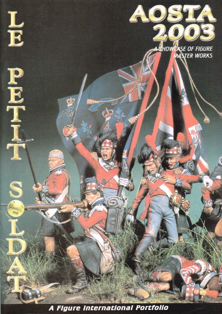 LE PETIT SOLDAT AOSTA 2003 - A SHOWCASE OF FIGURE MASTER WORKS