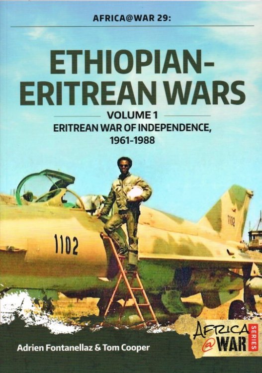 Image for ETHIOPIAN-ERITREAN WARS : VOLUME 1 : ERITREAN WAR OF INDEPENDENCE, 1961-1988 ETHIOPIAN-ERITREAN WARS : VOLUME 1 : ERITREAN WAR OF INDEPENDENCE, 1961-1988