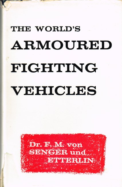 THE WORLD'S ARMOURED FIGHTING VEHICLES