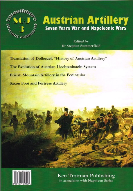 SMOOTHBORE ORDNANCE JOURNAL ISSUE 3: AUSTRIAN ARTILLERY