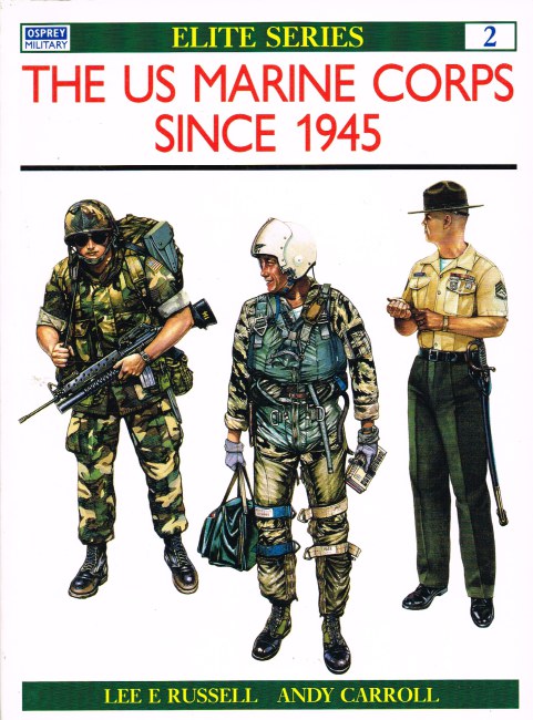 THE US MARINE CORPS SINCE 1945